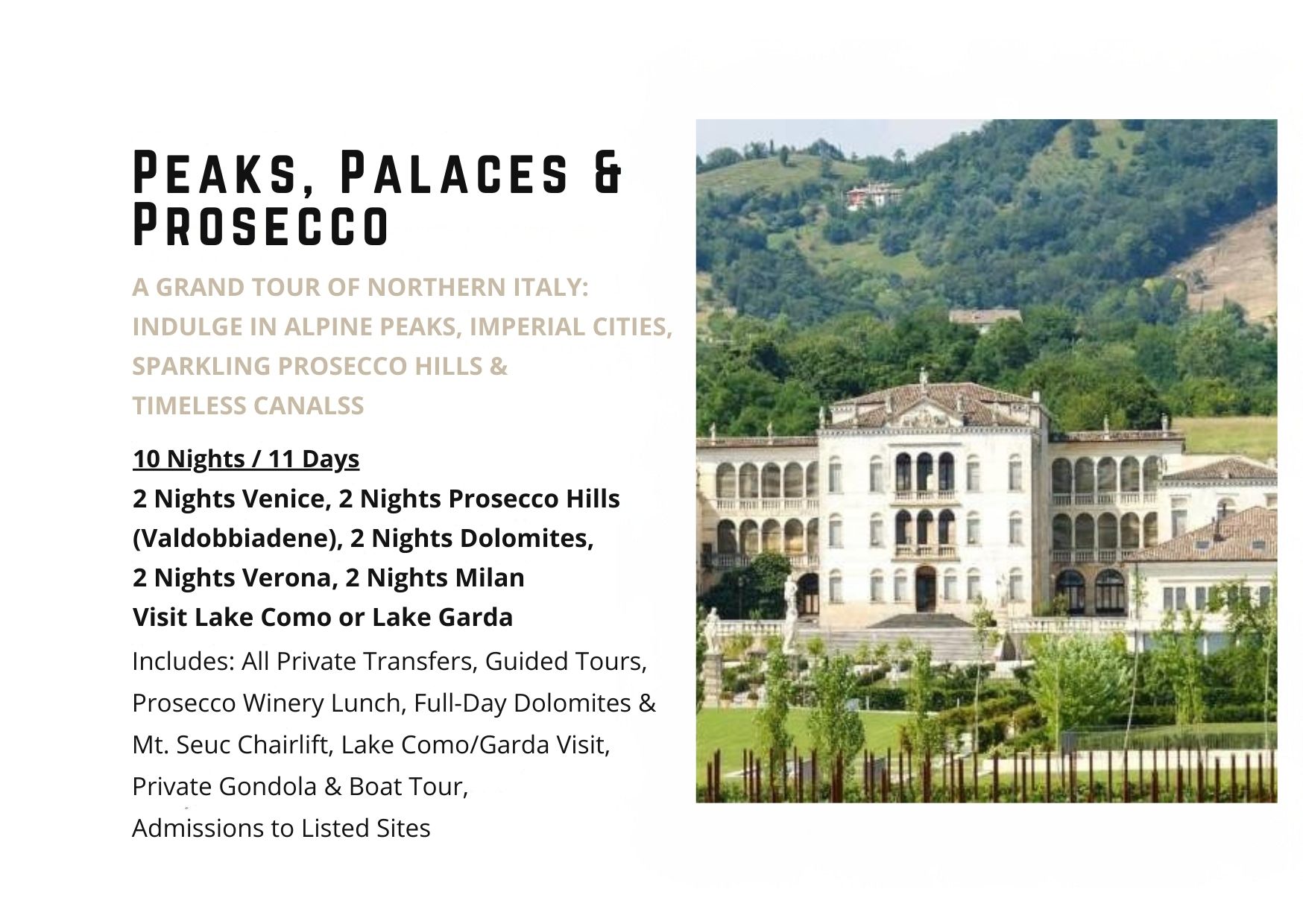 Peaks, Palaces and Prosecco